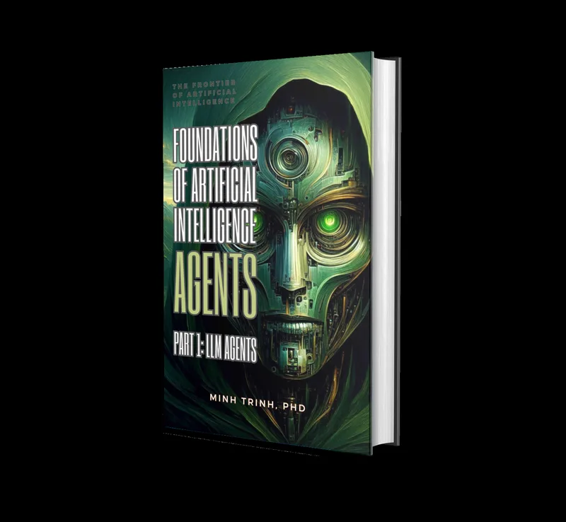 Foundations of Artificial Intelligence Agents — Part 1: LLM Agents